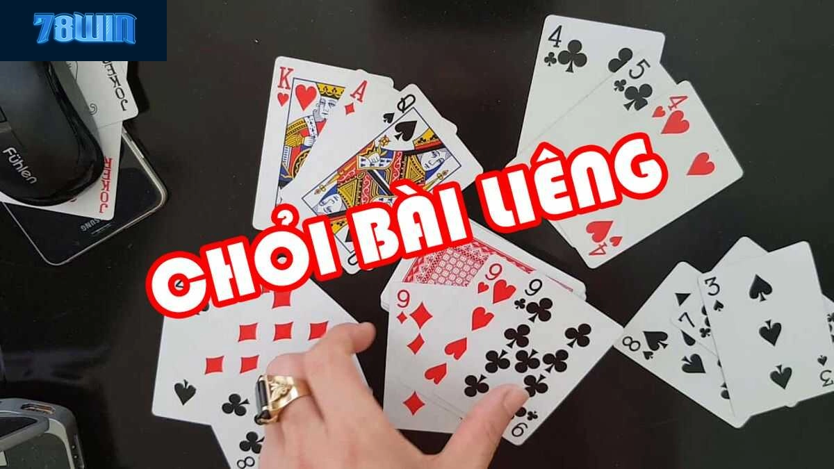 Thuật ngữ thường dùng khi đánh bài liêng
